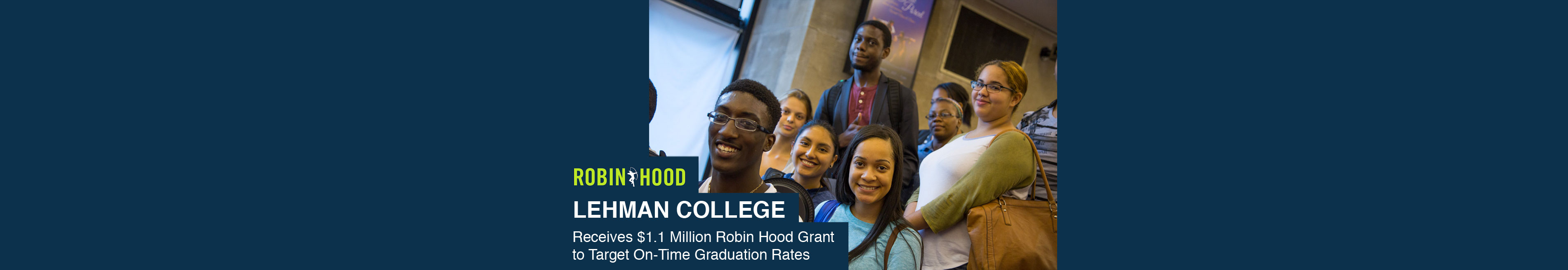 Lehman College Receives Robin Hood Grant to Target On-Time Graduation Rates