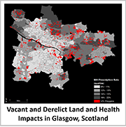 Vacant and Derelict Land and Health Impacts in Glasgow, Scotland