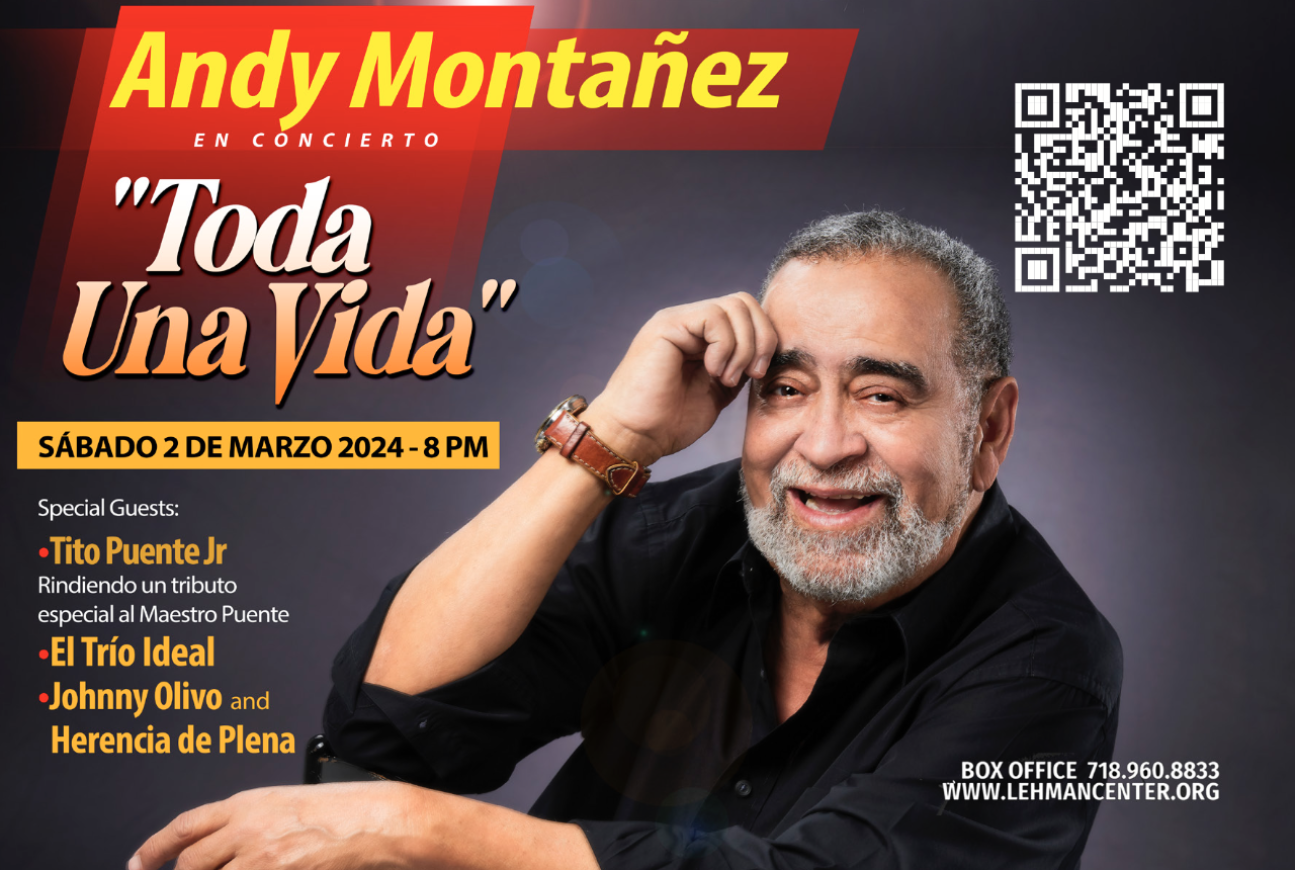 2024 Andy Montañez "Toda Una Vida" Concert at Lehman Center Lehman